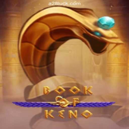 Exploring the Exciting World of BookOfKeno: Rules, Features, and Current Trends